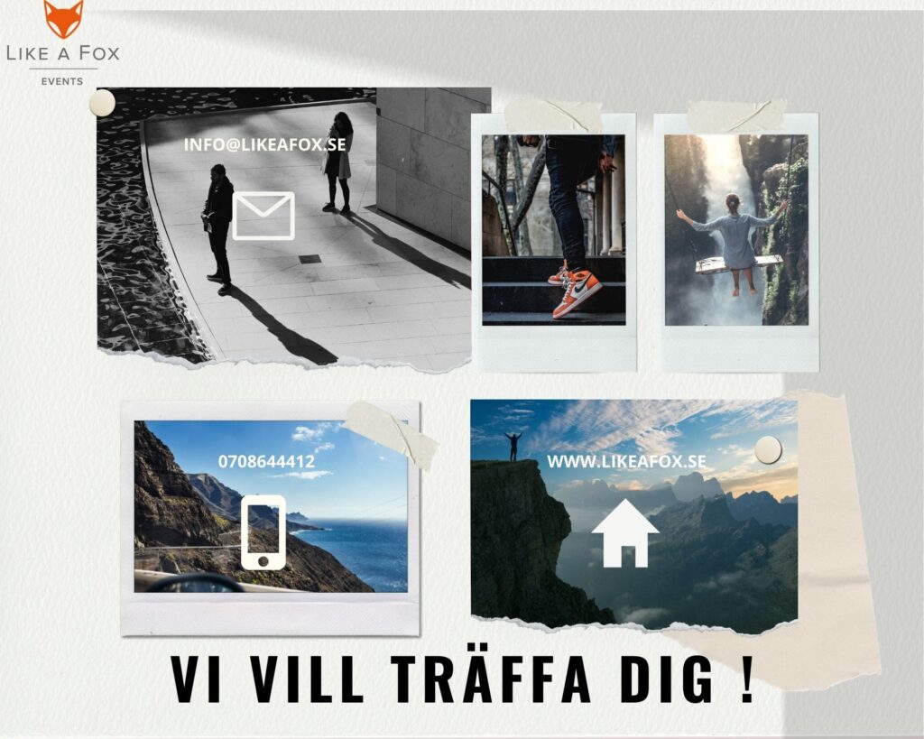 Kontakta oss eventkonsulter på Like a Fox Event. 